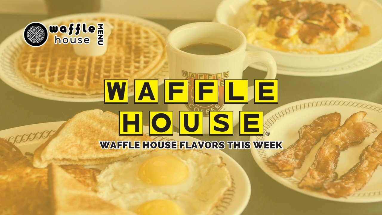 Waffle House Flavors This Week
