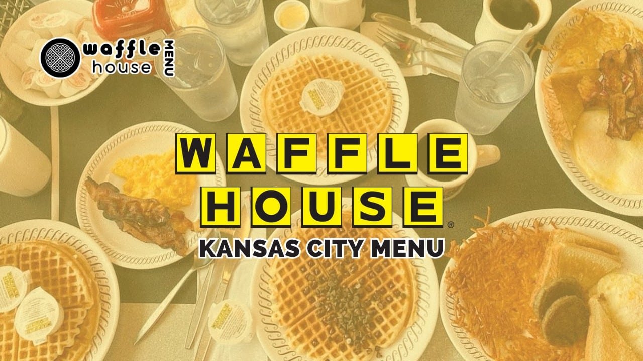 Waffle House Kansas City Menu